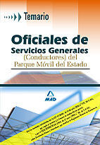 OFICIALES DE SERVICIOS GENERALES (CONDUCTORES) DEL PARQUE MVIL DEL ESTADO. TEMARIO