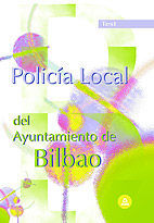 POLICA LOCAL DEL AYUNTAMIENTO DE BILBAO. TEST