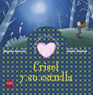 CRISOL Y SU ESTRELLA