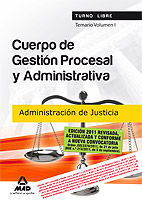 CUERPO DE GESTIN PROCESAL Y ADMINISTRATIVA DE LA ADMINISTRACIN DE JUSTICIA (TURNO LIBRE). TEMARIO.