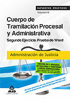 CUERPO DE TRAMITACIN PROCESAL Y ADMINISTRATIVA DE LA ADMINISTRACIN DE JUSTICIA. SUPUESTOS PRCTICO