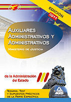 AUXILIARES ADMINISTRATIVOS Y ADMINISTRATIVOS DE LA ADMINISTRACIN DEL ESTADO. TEMARIO, TEST Y SUPUES