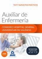 AUXILIAR DE ENFERMERA DEL CONSORCI HOSPITAL GENERAL UNIVERSITARI DE VALNCIA TEST Y SUPUESTOS PRCT