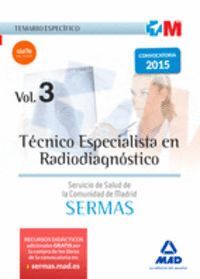 TCNICO ESPECIALISTA EN RADIODIAGNSTICO DEL SERVICIO DE SALUD DE LA COMUNIDAD DE MADRID. TEMARIO ES