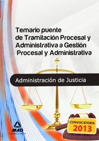 TEMARIO PUENTE DE TRAMITACIN PROCESAL ADMINISTRATIVA A GESTIN PROCESAL ADMINISTRATIVA