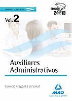 AUXILIARES ADMINISTRATIVOS DEL SERVICIO ARAGONS DE SALUD. TEMARIO VOLUMEN II