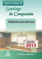 ADMINISTRATIVOS DE LA UNIVERSIDAD DE SANTIAGO DE COMPOSTELA. TEMARIO.