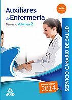 AUXILIARES DE ENFERMERIA DEL SERVICIO CANARIO DE SALUD. TEMARIO VOLUMEN II