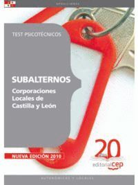 SUBALTERNOS DE CORPORACIONES LOCALES DE CASTILLA Y LEN. TEST PSICOTCNICOS