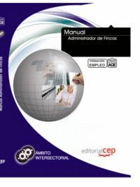 MANUAL ADMINISTRADOR DE FINCAS. FORMACIN PARA EL EMPLEO