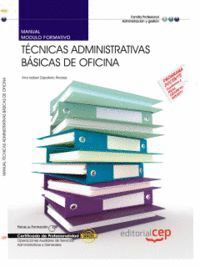 MANUAL TCNICAS ADMINISTRATIVAS BSICAS DE OFICINA. CERTIFICADOS DE PROFESIONALIDAD