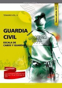 GUARDIA CIVIL ESCALA DE CABOS Y GUARDIAS TEMARIO VOL II