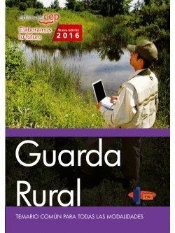 GUARDA RURAL. TEMARIO COMN PARA TODAS LAS MODALIDADES