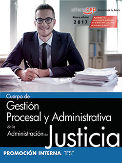 CUERPO DE GESTIN PROCESAL Y ADMINISTRATIVA DE LA ADMINISTRACIN DE JUSTICIA. PROMOCIN INTERNA. TES