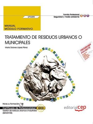 TRATAMIENTO DE RESIDUOS URBANOS O MUNICIPALES