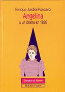 ANGELINA O UN DRAMA EN 1880