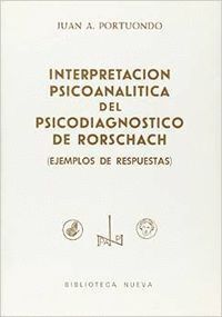 INTERPRETACION PSICOANALTICA DEL PSICODIAGNSTICO DE RORSCHACH