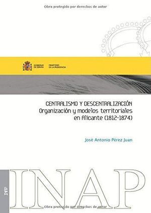 CENTRALISMO Y DESCENTRALIZACIN