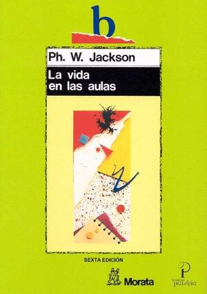 LA VIDA EN LAS AULAS