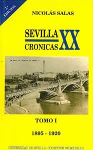 SEVILLA: CRNICAS DEL SIGLO XX (1895-1920)