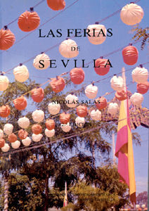 LAS FERIAS DE SEVILLA