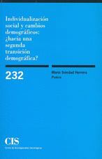 INDIVIDUALIZACIN SOCIAL Y CAMBIOS DEMOGRFICOS