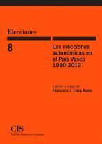 LAS ELECCIONES AUTONMICAS EN EL PAS VASCO (1980-2012)