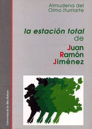 LA ESTACIN TOTAL DE JUAN RAMN JIMNEZ