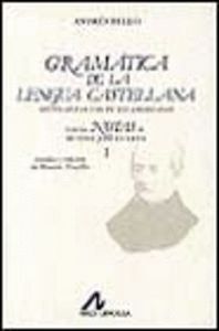 GRAMTICA DE LENGUA CASTELLANA DESTINADA AL USO DE LOS AMERICANOS