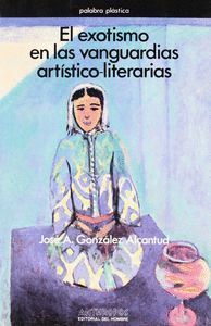 EXOTISMO EN LAS VANGUARDIAS ARTISTICO-LITERARIO