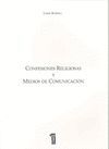 CONFESIONES RELIGIOSAS Y MEDIOS DE COMUNICACIN