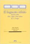 EL FRAGMENTO INFINITO. ESTUDIOS SOBRE 