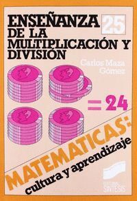 ENSEANZA DE LA MULTIPLICACIN Y LA DIVISIN