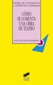 CMO SE COMENTA UNA OBRA DE TEATRO