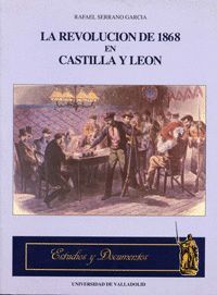 REVOLUCION DE 1868 EN CASTILLA Y LEON, LA