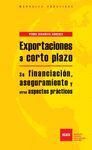 EXPORTACIONES A CORTO PLAZO