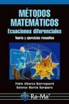 MTODOS MATEMTICOS. ECUACIONES DIFERENCIALES. TEORA Y EJERCICIOS RESUELTOS.