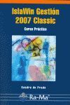 ISLAWIN GESTIN 2007 CLASSIC. CURSO PRCTICO
