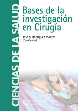 BASES DE LA INVESTIGACIN EN CIRUGA