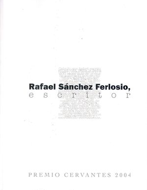 RAFAEL SNCHEZ FERLOSIO ESCRITOR