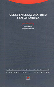 GENES EN EL LABORATORIO Y EN LA FBRICA