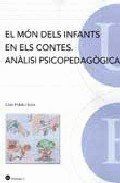 MON DELS INFANTS EN ELS CONTES, EL ANALISI PSICOPEDAGOGICA