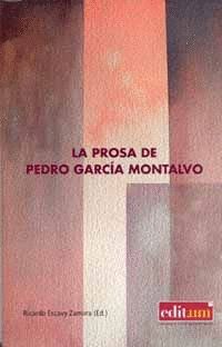 LA PROSA DE PEDRO GARCIA MONTALVO