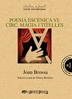 POESIA ESCNICA VI: CIRC, MGIA I TITELLES