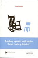 CUENTOS Y LEYENDAS TRADICIONALES (TEORA, TEXTOS Y LEYENDAS)