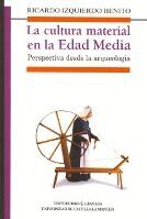 LA CULTURA MATERIAL EN LA EDAD MEDIA