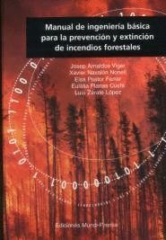 MANUAL DE INGENIERA BSICA PARA LA PREVENCIN Y EXTINCIN DE INCENDIOS FORESTALES