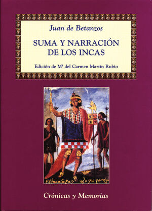 SUMA Y NARRACIN DE LOS INCAS