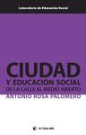 CIUDAD Y EDUCACIN SOCIAL