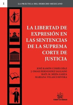 LA LIBERTAD DE EXPRESIN EN LAS SENTENCIAS DE LA SUPREMA CORTE DE JUSTICIA